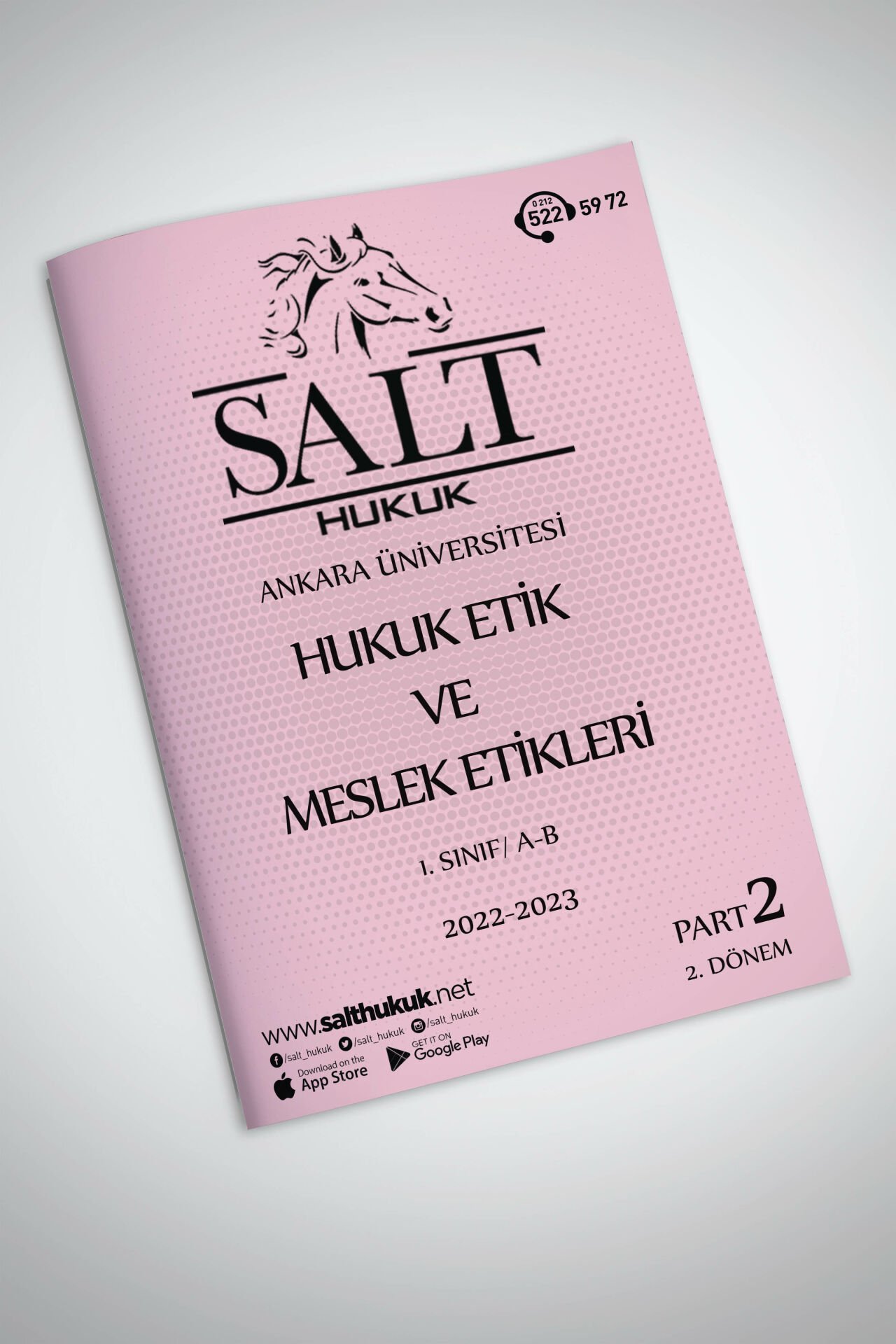 HUKUK ETİK VE MESLEK ETİKLERİ 2. Dönem Part-2 (2022-2023)-AÜHF-Konu Anlatım Kitapçığı