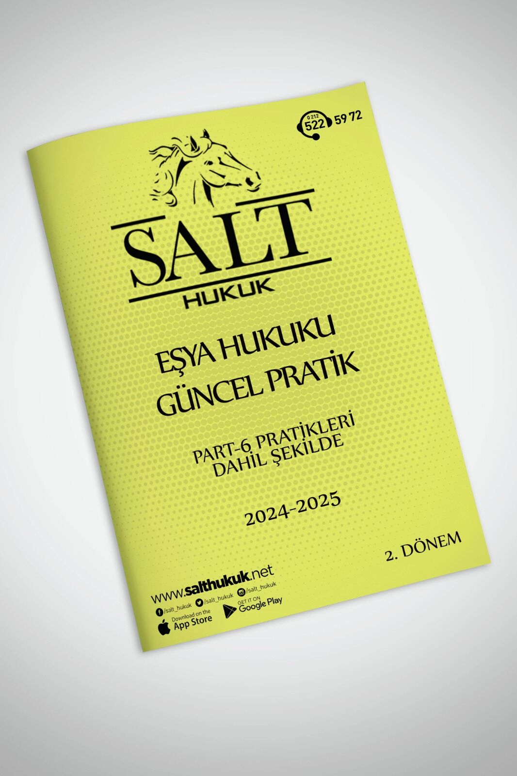 EŞYA HUKUKU 2. DÖNEM GÜNCEL PRATİK(İÜHF)-Konu Anlatım Kitapçığı