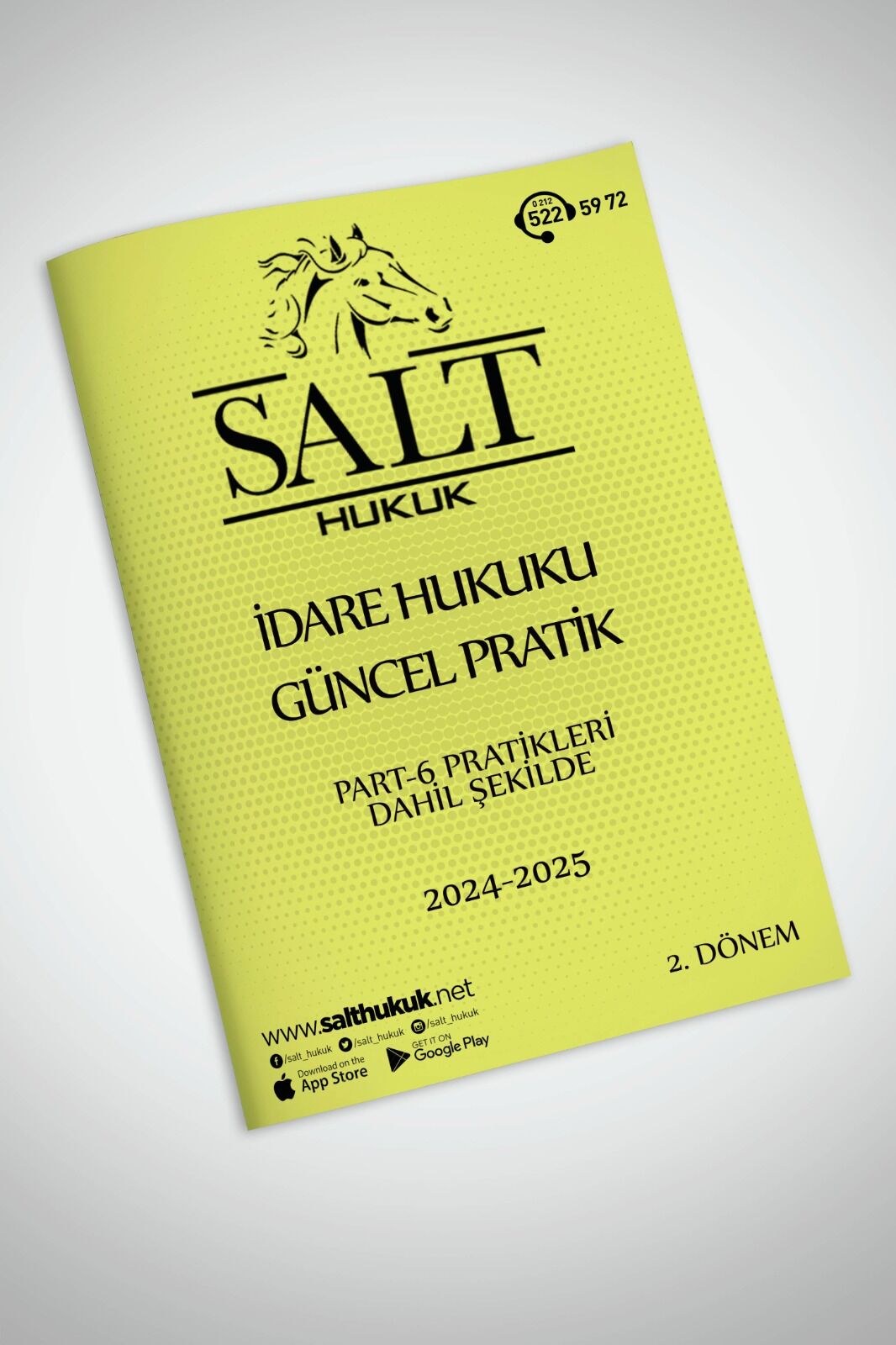 İDARE HUKUKU 2. DÖNEM GÜNCEL PRATİK(İÜHF)-Konu Anlatım Kitapçığı