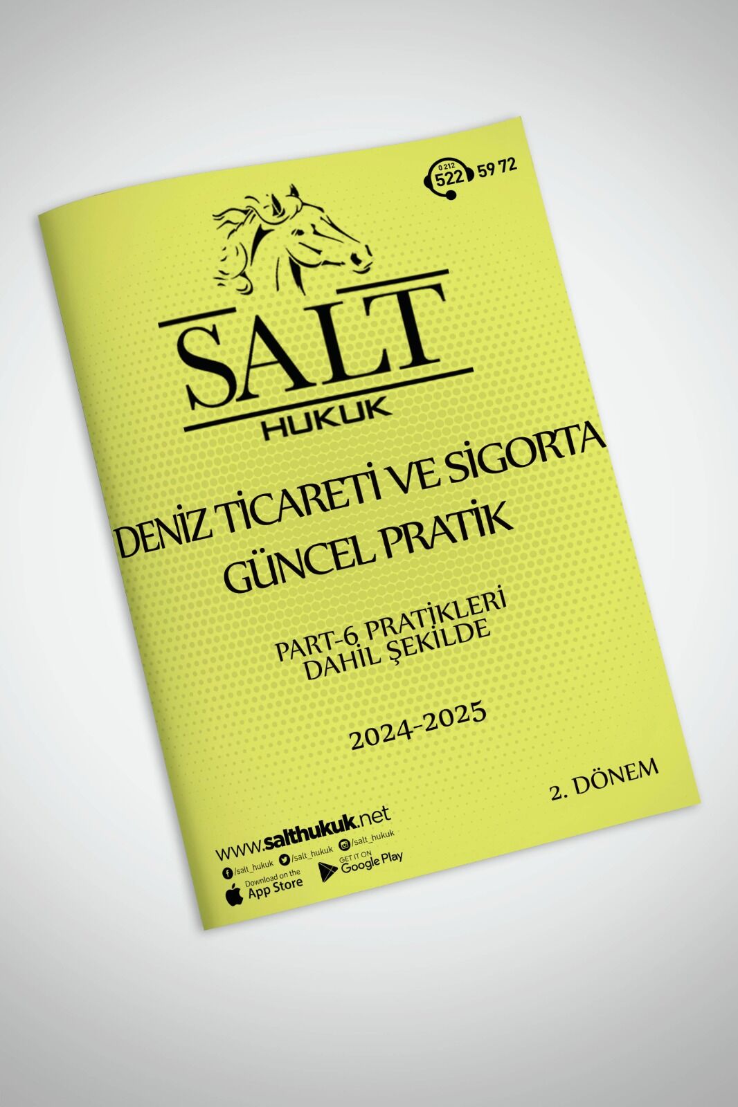 DENİZ TİCARET SİGORTA 2. DÖNEM GÜNCEL PRATİK(İÜHF)-Konu Anlatım Kitapçığı