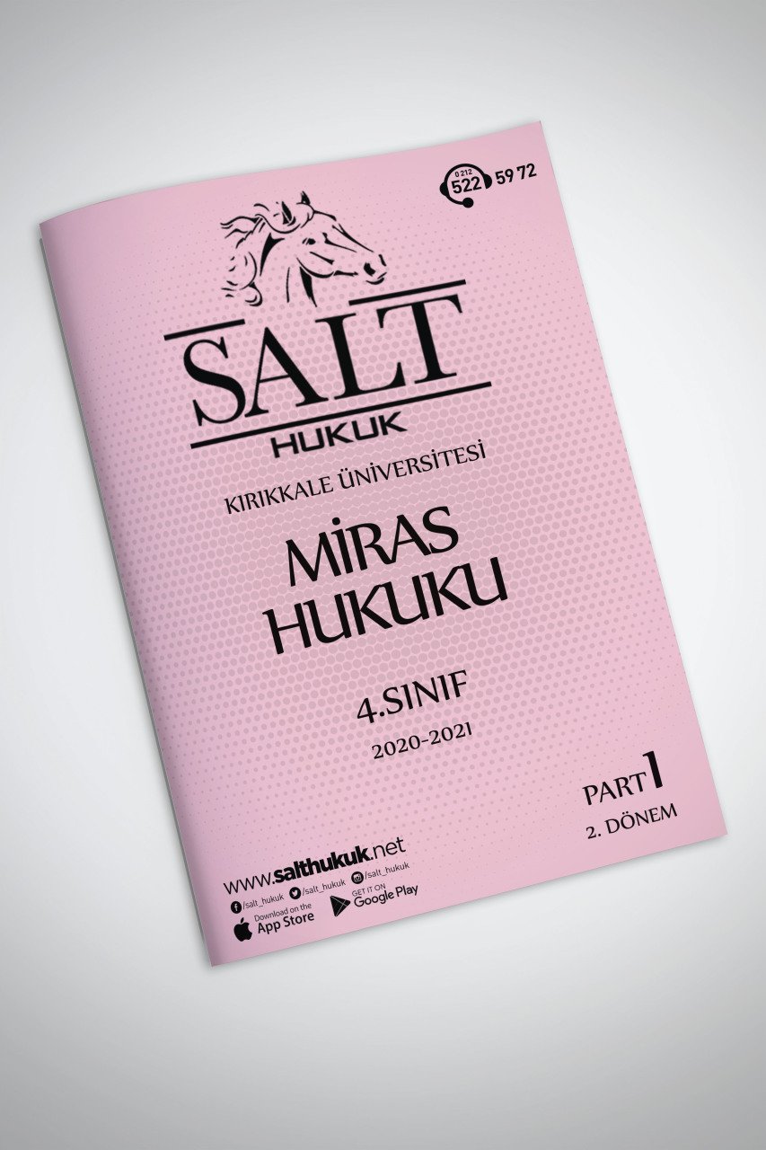 Miras Hukuku 2. Dönem Part-1 (2020-2021)-KKÜ-Konu Anlatım Kitapçığı