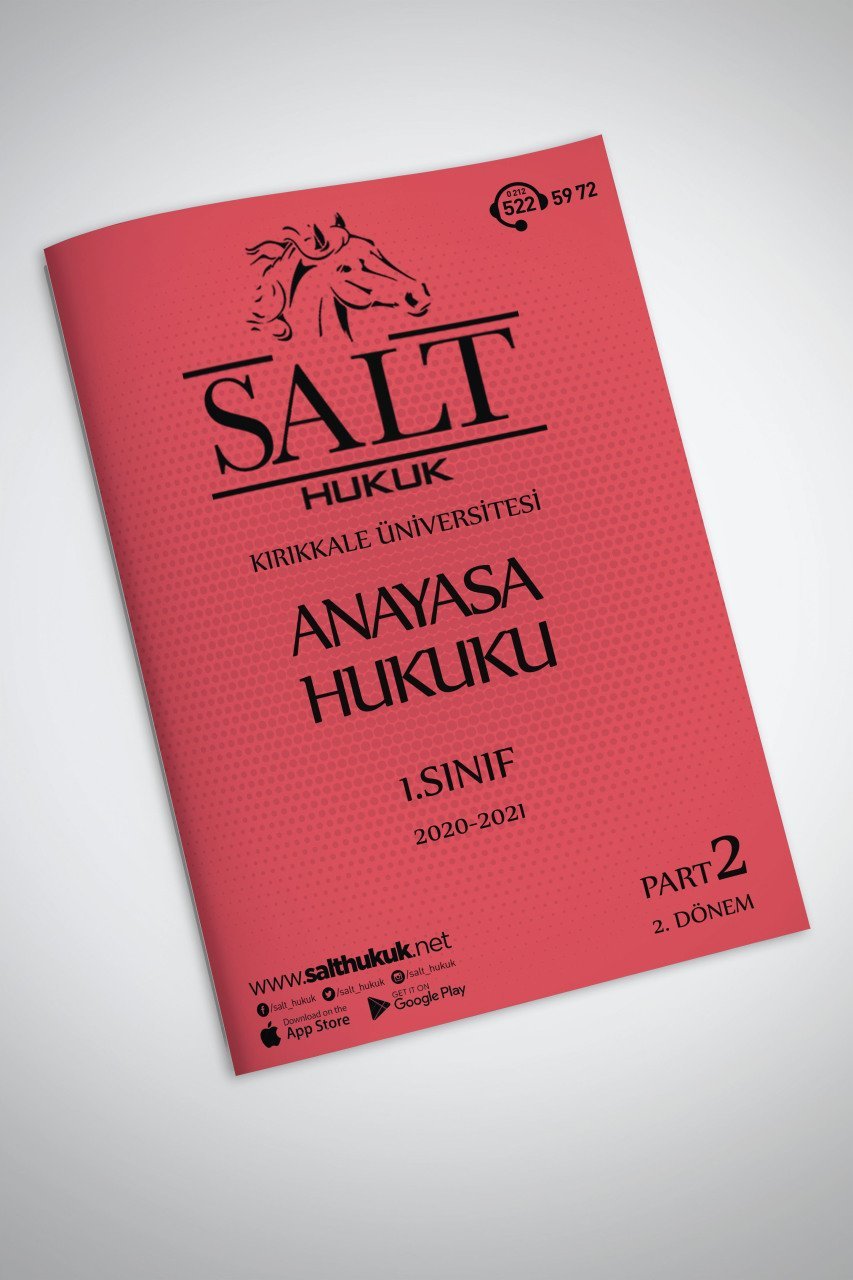 Anayasa Hukuku 2. Dönem Part-2 (2020-2021)-KKÜ-Konu Anlatım Kitapçığı