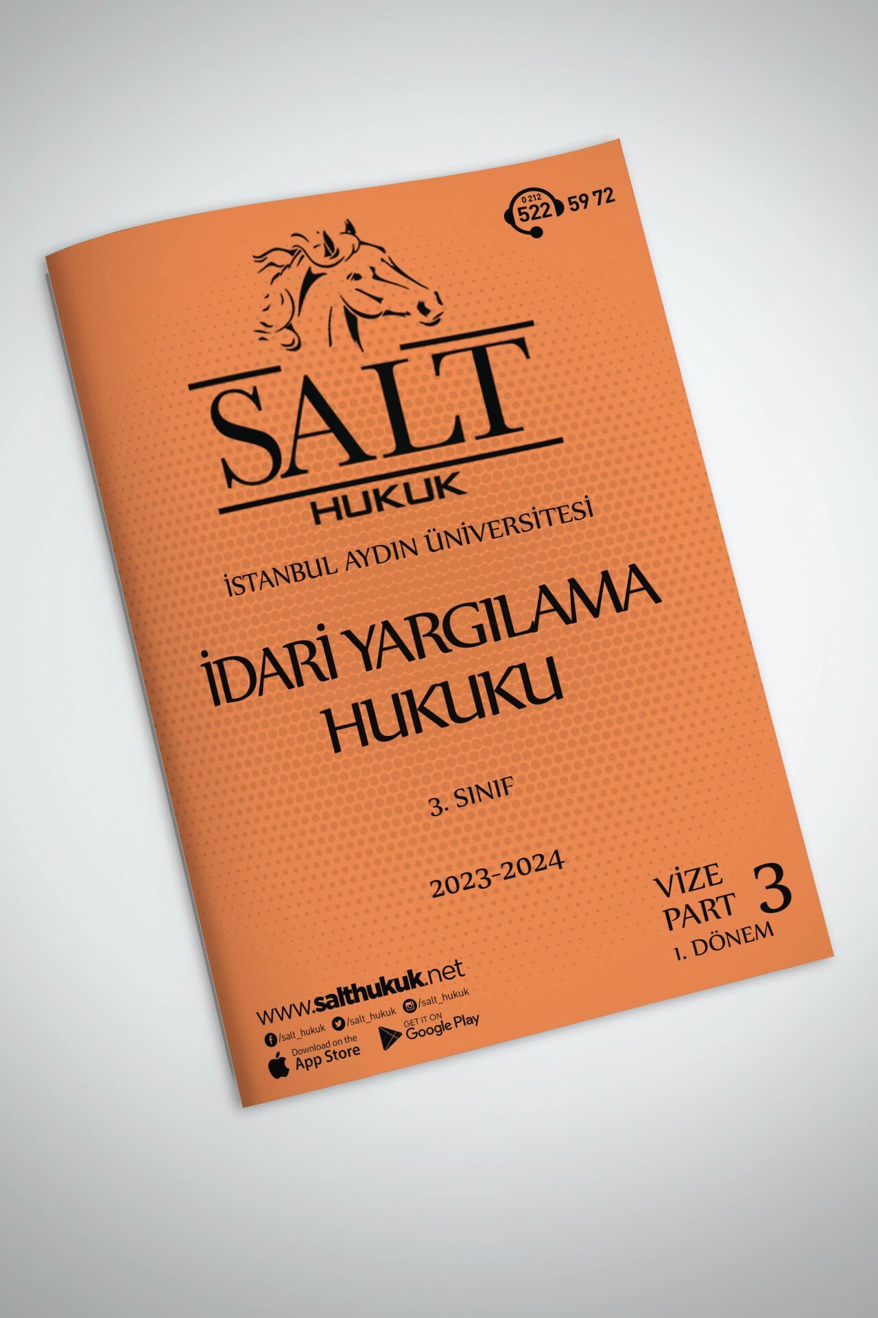 İdari Yargılama Hukuku 1. Dönem Vize Part-3 (2023-2024)-İAÜ-Konu Anlatım Kitapçığı