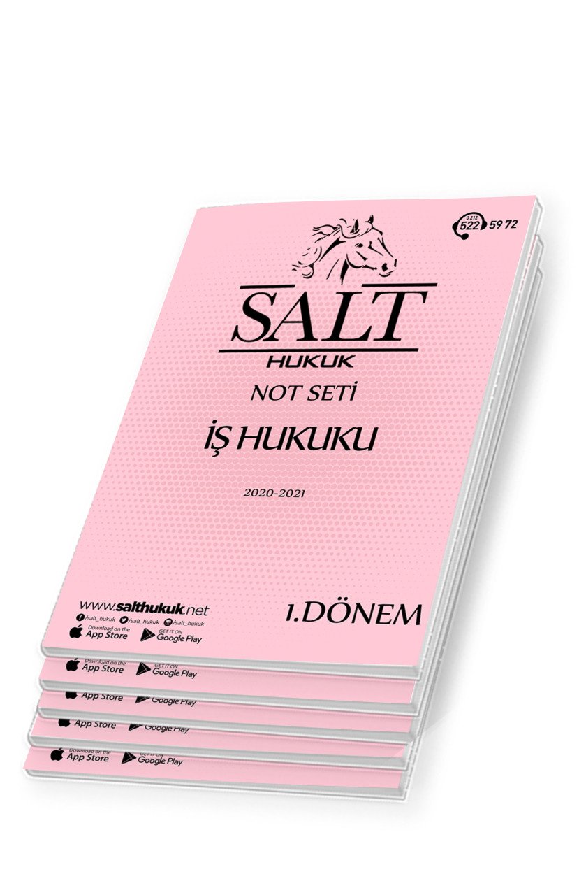 İş Hukuku Amfi 1-2 1. Dönem Not Seti (2020-2021)-DEÜ-Konu Anlatım Kitapçığı