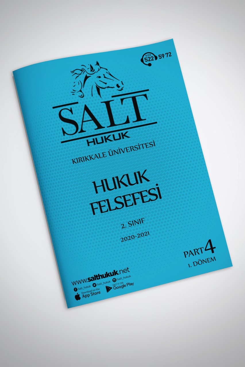 Hukuk Felsefesi 1. Dönem Part-4 (2020-2021)-KKÜ-Konu Anlatım Kitapçığı