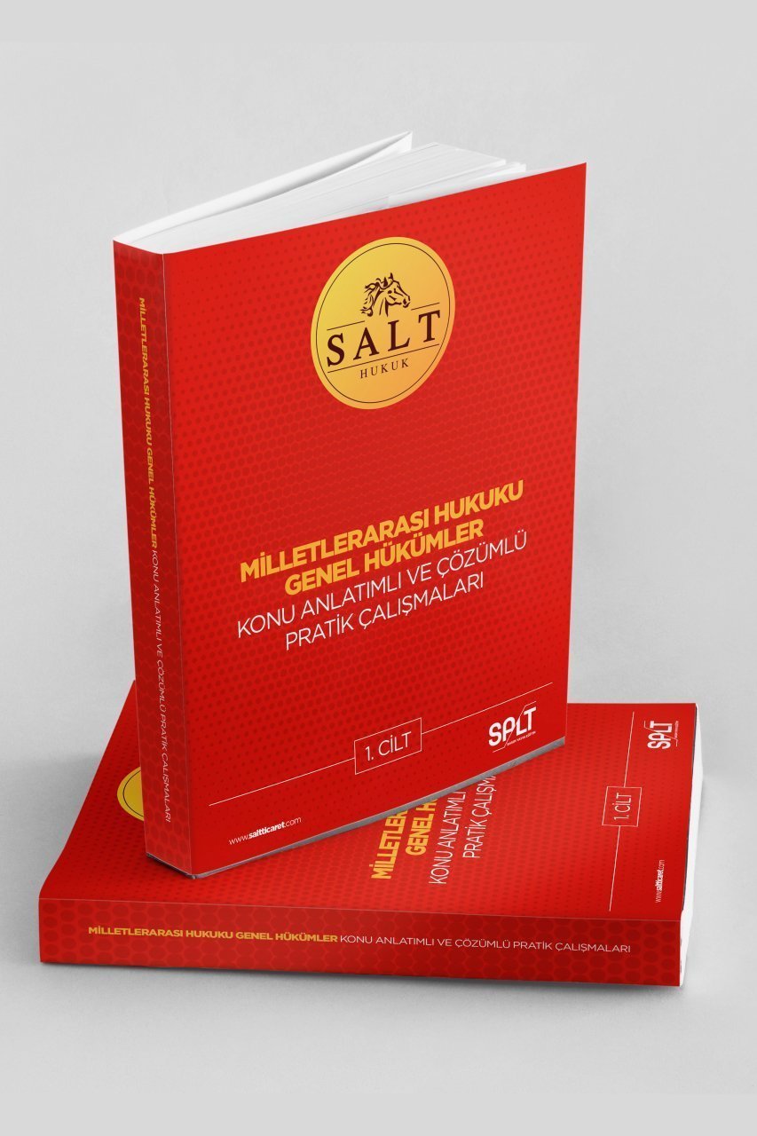 Milletlerarası Hukuk Genel Hükümler Konu Anlatımlı ve Çözümlü Pratik Çalışma Cilt-1-Konu Anlatım Kitapçığı