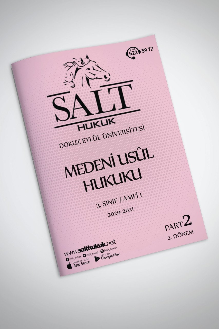 Medeni Usul Hukuku Amfi 1 2. Dönem Part-2 (2020-2021)-DEÜ-Konu Anlatım Kitapçığı