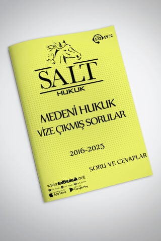 MEDENİ HUKUK VİZE ÇIKMIŞ SORULAR