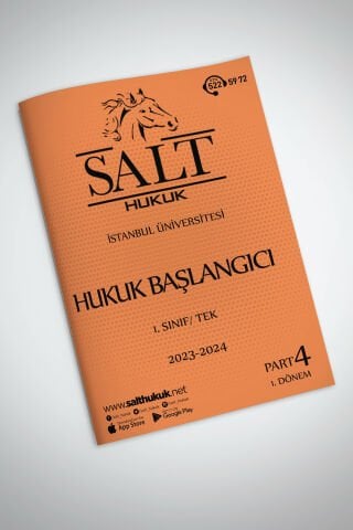 Hukuk Başlangıcı Tek 1. Dönem Part-4 (2023-2024)-İÜHF-Konu Anlatım Kitapçığı