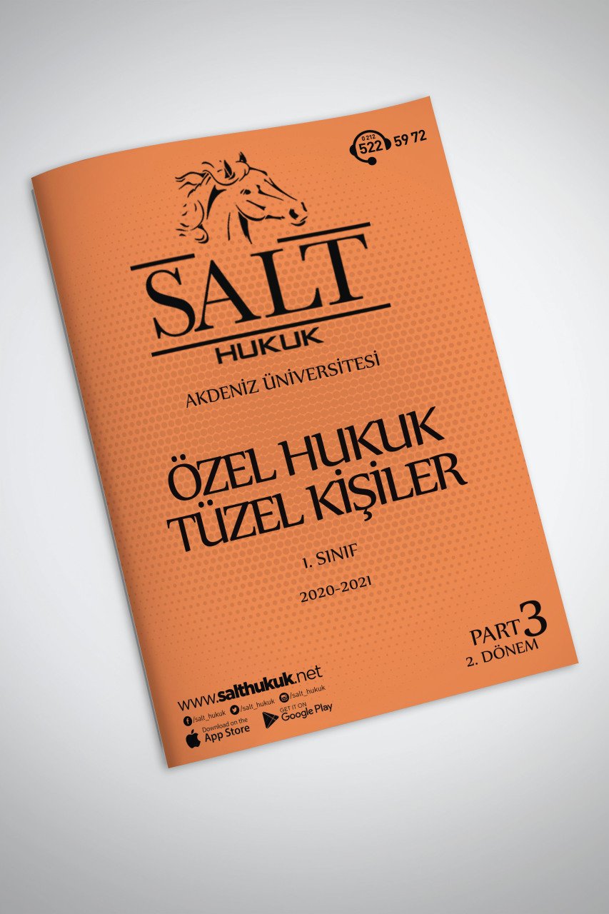 Özel Hukuk Tüzel Kişiler 2. Dönem Part-3 (2020-2021)-AKHF-Konu Anlatım Kitapçığı