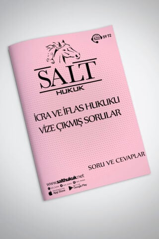 İCRA İFLAS HUKUKU VİZE ÇIKMIŞ SORULAR