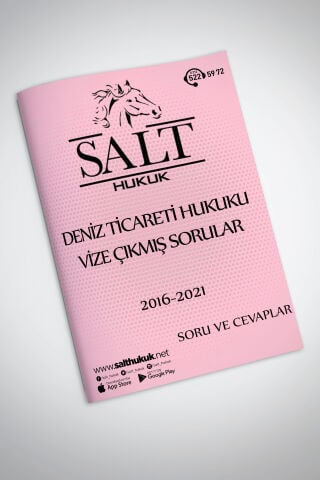 DENİZ TİCARETİ HUKUKU VİZE ÇIKMIŞ SORULAR