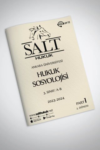 Hukuk Sosyolojisi AmfiA-B 2. Dönem Part-1  (2023-2024)-AÜHF-Konu Anlatım Kitapçığı