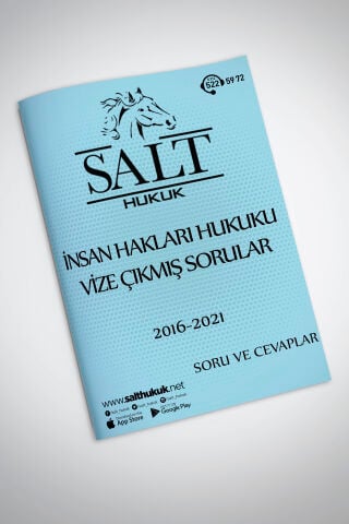 İNSAN HAKLARI HUKUKU VİZE ÇIKMIŞ SORULAR