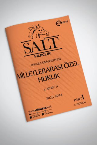 Milletler Özel Hukuku Amfi A 2. Dönem Part-1 (2023-2024)-AÜHF-Konu Anlatım Kitapçığı