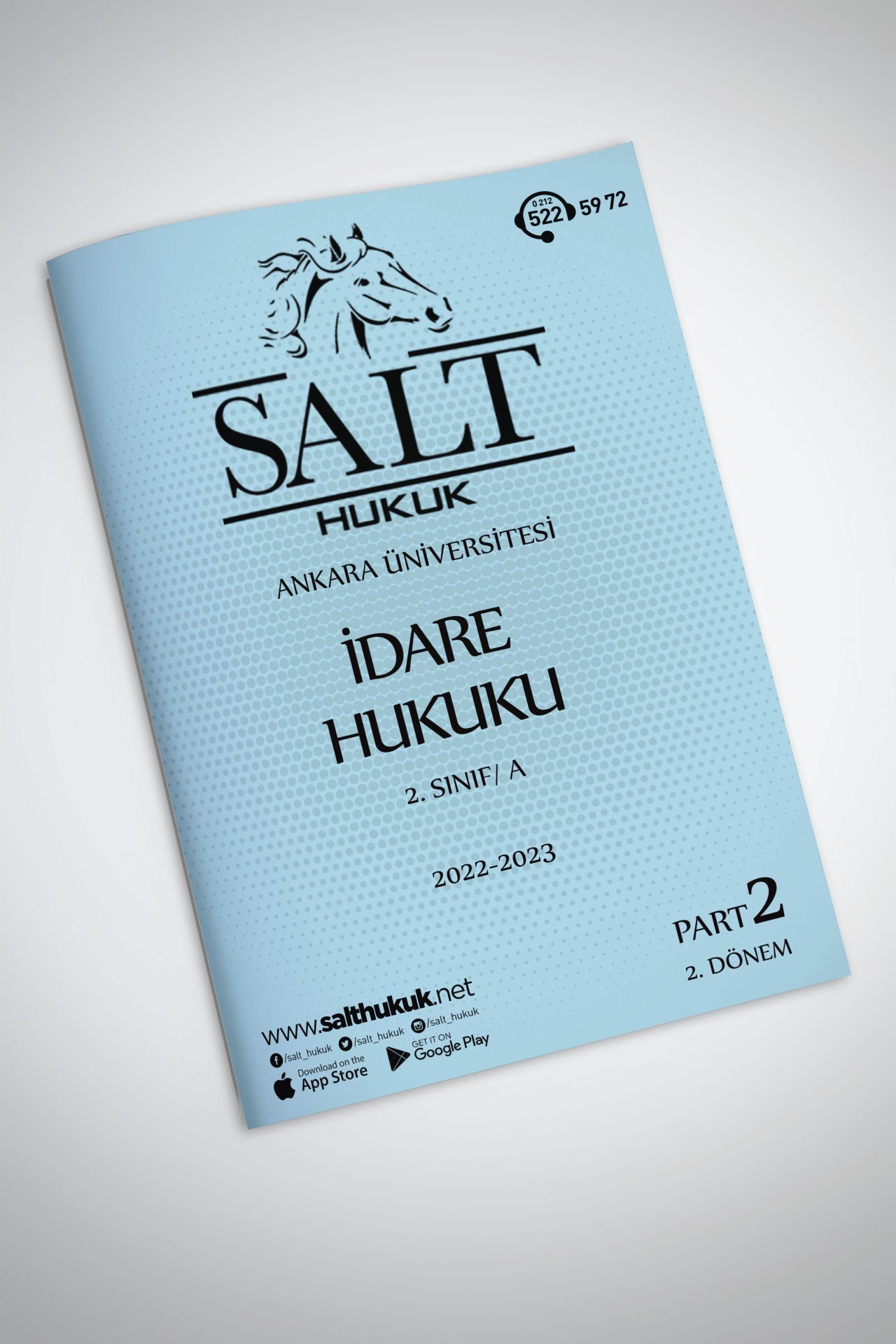 İdare Hukuku Amfi A 2. Dönem Part-2 (2022-2023)-AÜHF-Konu Anlatım Kitapçığı