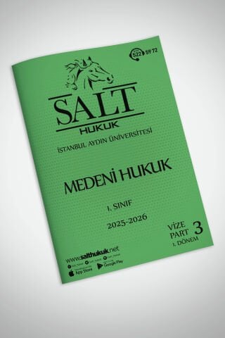 Medeni Hukuk 1. Dönem Vize Part-3 (2025-2026)-İAÜ-Konu Anlatım Kitapçığı