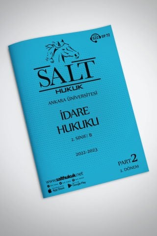 İdare Hukuku Amfi B 2. Dönem Part-2 (2022-2023)-AÜHF-Konu Anlatım Kitapçığı