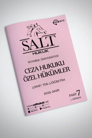 Ceza Özel Hukuku Tek-2.Öğretim 1. Dönem Part-7 (2025-2026)-İÜHF-Konu Anlatım Kitapçığı