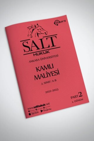 Kamu Maliyesi Amfi A-B 2. Dönem Part-2 (2022-2023)-AÜHF-Konu Anlatım Kitapçığı
