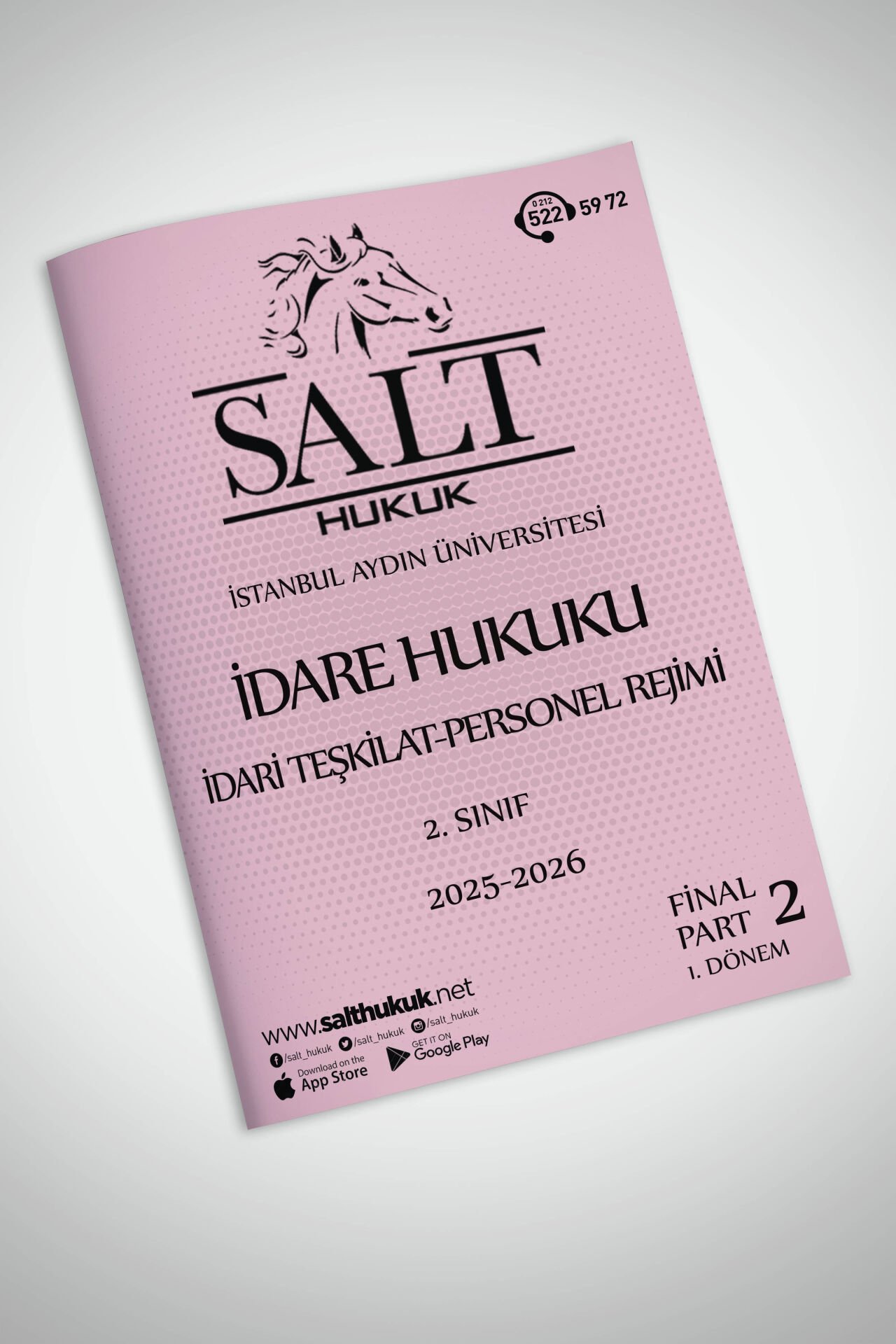 İdare Hukuku 1. Dönem Final Part-2 (2025-2026)-İAÜ-Konu Anlatım Kitapçığı