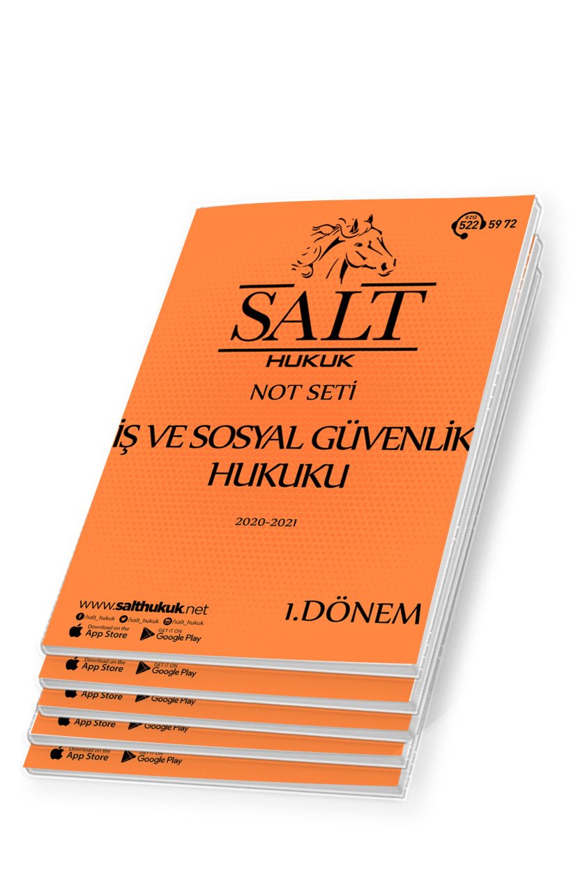 İş ve Sosyal Güvenlik 1. Dönem Not Seti (2020-2021)-KKÜ-Konu Anlatım Kitapçığı