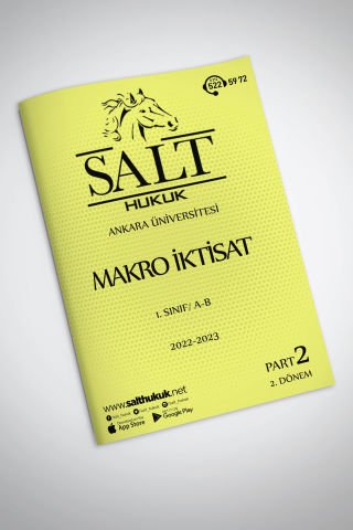 MAKRO İKTİSAT 2. Dönem Part-2 (2022-2023)-AÜHF-Konu Anlatım Kitapçığı