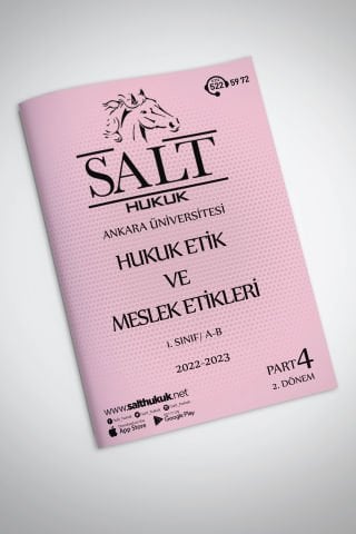 HUKUK ETİK VE MESLEK ETİKLERİ  2. Dönem Part-4 (2022-2023)-AÜHF-Konu Anlatım Kitapçığı