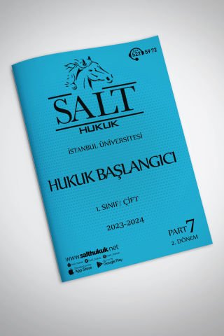 Hukuk Başlangıcı Çift 2. Dönem Part-7 (2023-2024)-İÜHF-Konu Anlatım Kitapçığı