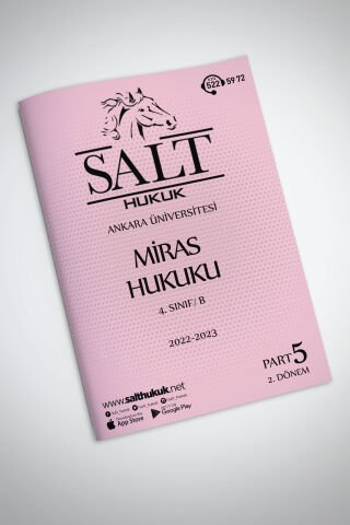 Miras Hukuku Amfi B 2. Dönem Part-5 (2022-2023)-AÜHF-Konu Anlatım Kitapçığı