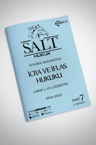 İcra ve İflas Hukuku Ortak 2. Dönem Part-7 (2024-2025)-İÜHF-Konu Anlatım Kitapçığı