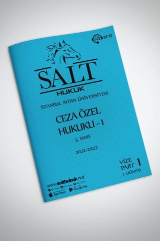 Ceza Özel Hukuku 1. Dönem Vize Part-1 (2022-2023)-İAÜ-Konu Anlatım Kitapçığı