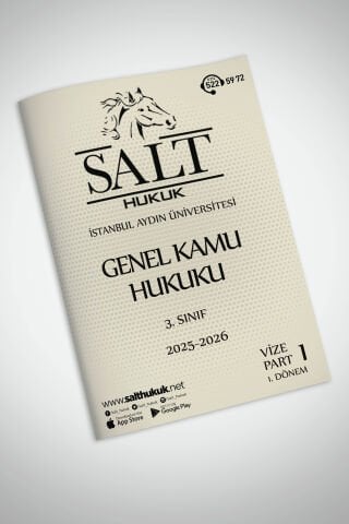 Genel Kamu Hukuku 1. Dönem Vize Part-1 (2025-2026)-İAÜ-Konu Anlatım Kitapçığı