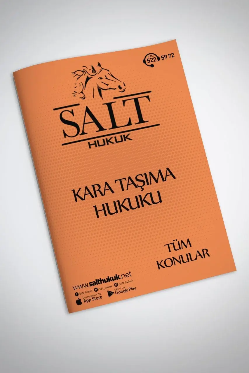 KARA TAŞIMA HUKUKU TÜM KONULAR-Konu Anlatım Kitapçığı