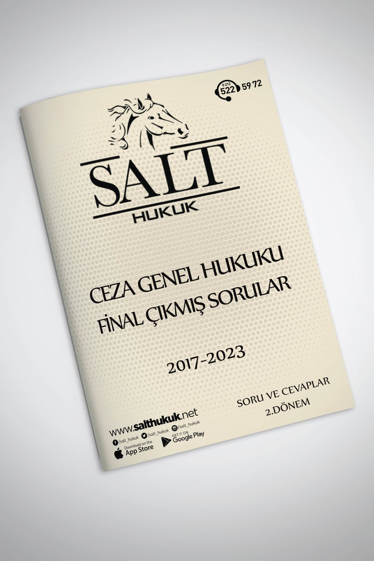 Ceza Genel Hukuku Final/Büt Çıkmış Soru-Konu Anlatım Kitapçığı