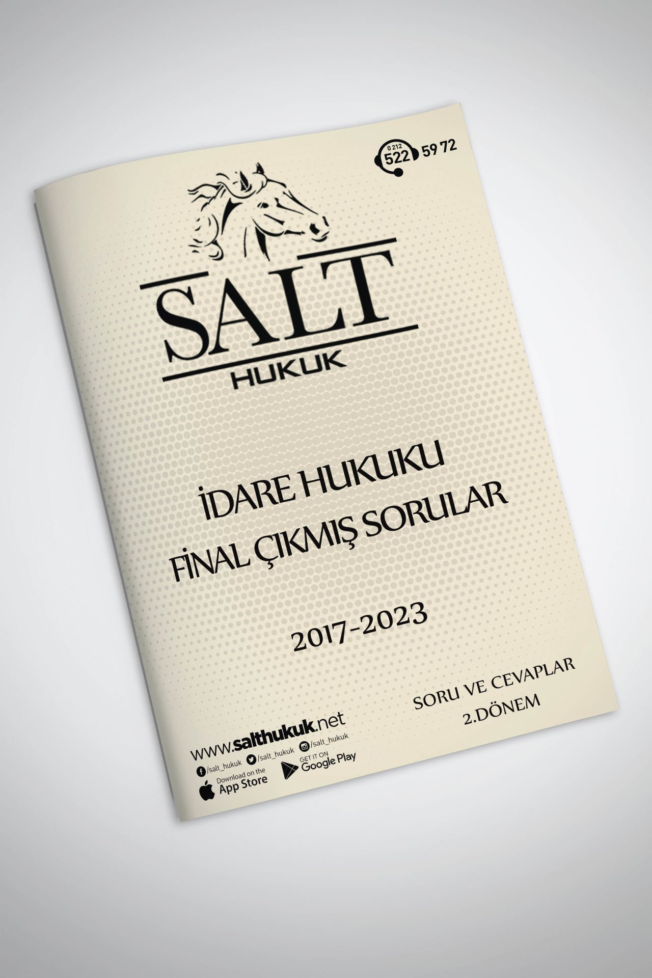 İdare Hukuku Final/Büt Çıkmış Soru-Konu Anlatım Kitapçığı