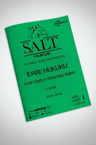İdare Hukuku 2. Dönem Vize Part-1 (2024-2025)-İAÜ-Konu Anlatım Kitapçığı