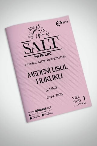 Medeni Usul Hukuku 2. Dönem Vize Part-1 (2024-2025)-İAÜ-Konu Anlatım Kitapçığı