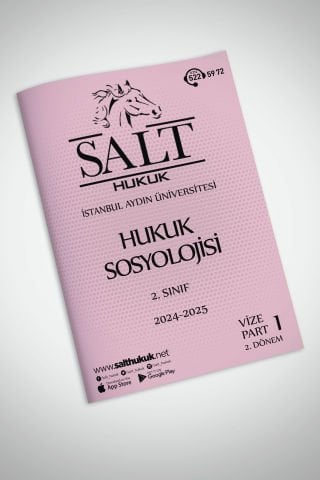 Hukuk Sosyolojisi 2. Dönem Vize Part-1 (2024-2025)-İAÜ-Konu Anlatım Kitapçığı