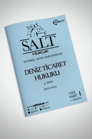 Deniz Ticaret  Hukuku 2. Dönem Vize Part-1 (2022-2023)-İAÜ-Konu Anlatım Kitapçığı