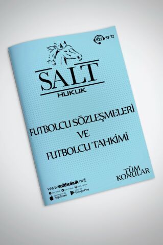 FUTBOLCU SÖZLEŞMELERİ VE FUTBOLCU TAHKİMİ TÜM KONULAR
