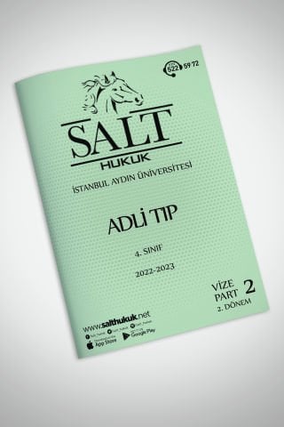Adli Tıp 2. Dönem Vize Part-2 (2022-2023)-İAÜ-Konu Anlatım Kitapçığı