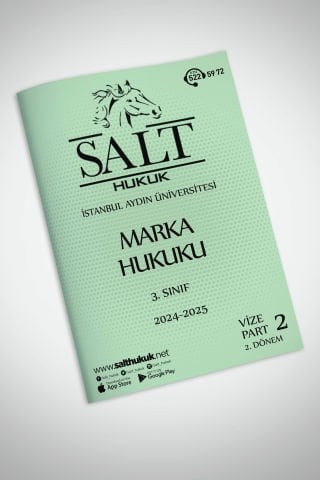 Marka Hukuku 2. Dönem Vize Part-2 (2024-2025)-İAÜ-Konu Anlatım Kitapçığı