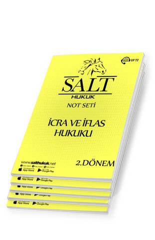 İcra ve İflas Hukuku 2. Dönem Not Seti (2021-2022)-İAÜ-Konu Anlatım Kitapçığı