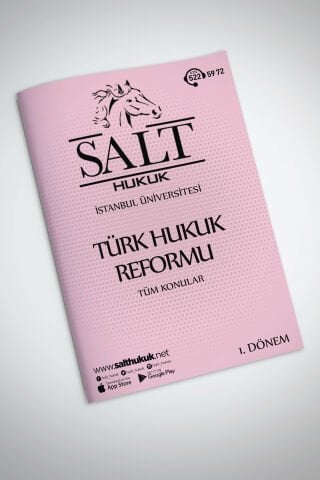 TÜRK HUKUK REFORMU TÜM KONULAR TEK PART
