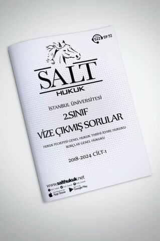 2.SINIF VİZE ÇIKMIŞ SORULAR CİLT-1 (HUKUK FELSEFESİ-GENEL HUKUK TARİHİ-İDARE HUKUKU-BORÇLAR GENEL HUKUKU)