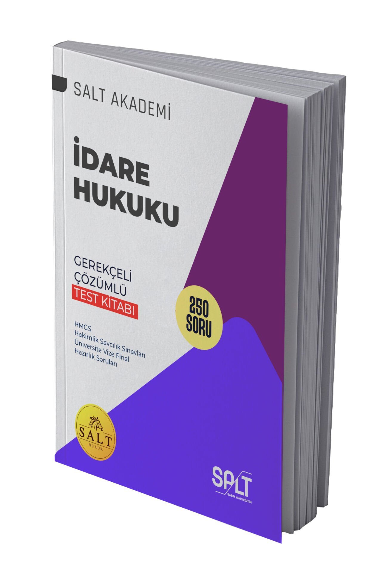 İdare Hukuku Gerekçeli Çözümlü Hmgs/Adli Yargı Test Kitabı