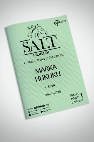 Marka Hukuku 2. Dönem Final Part-1 (2024-2025)-İAÜ-Konu Anlatım Kitapçığı