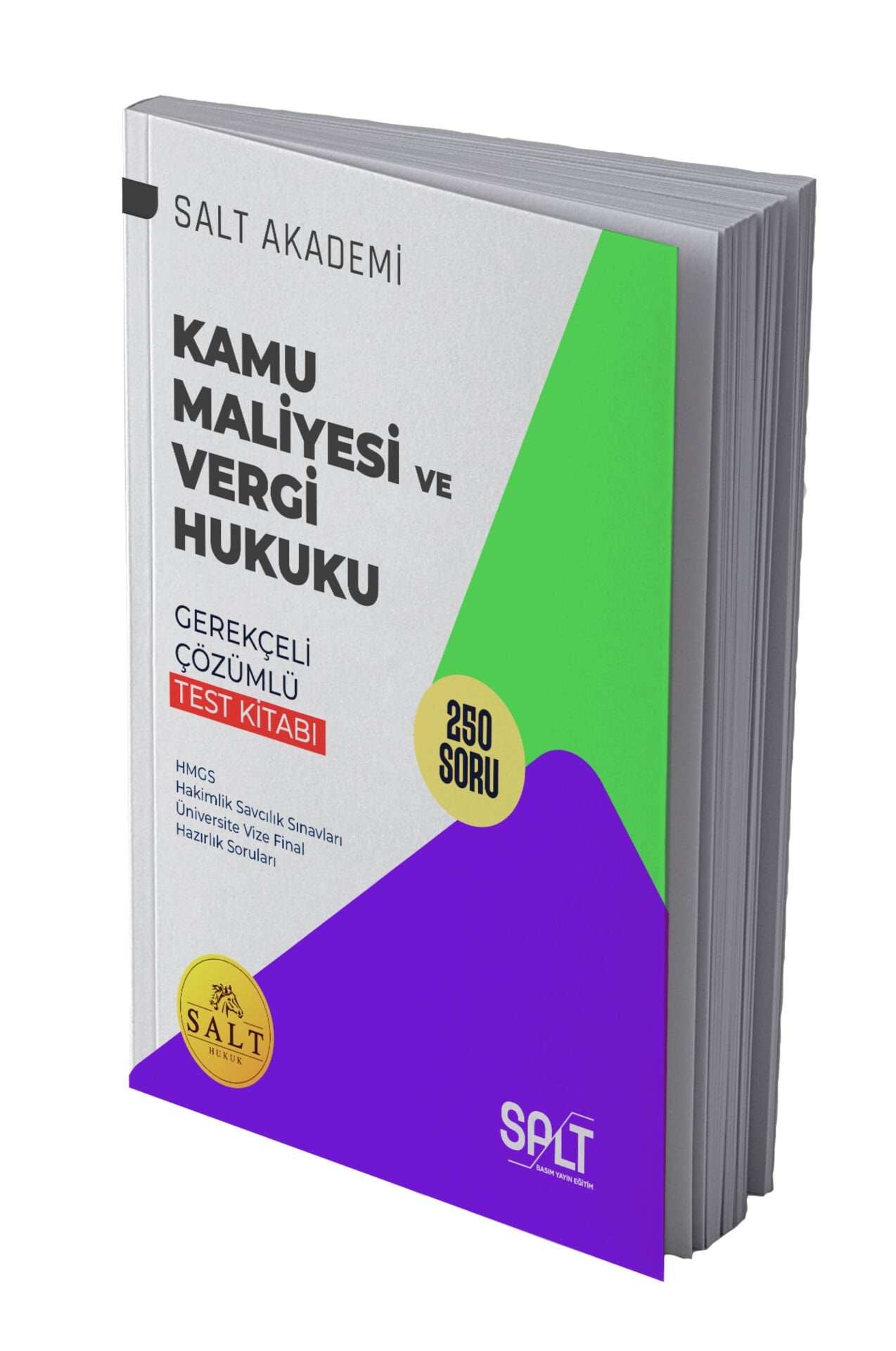 Kamu Maliyesi ve Vergi Hukuku Gerekçeli Çözümlü Hmgs/Adli Yargı Test Kitabı