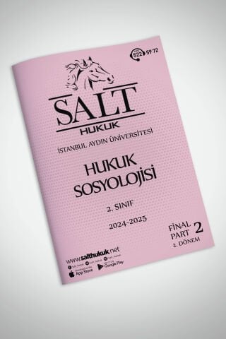 Hukuk Sosyolojisi 2. Dönem Final Part-2 (2024-2025)-İAÜ-Konu Anlatım Kitapçığı